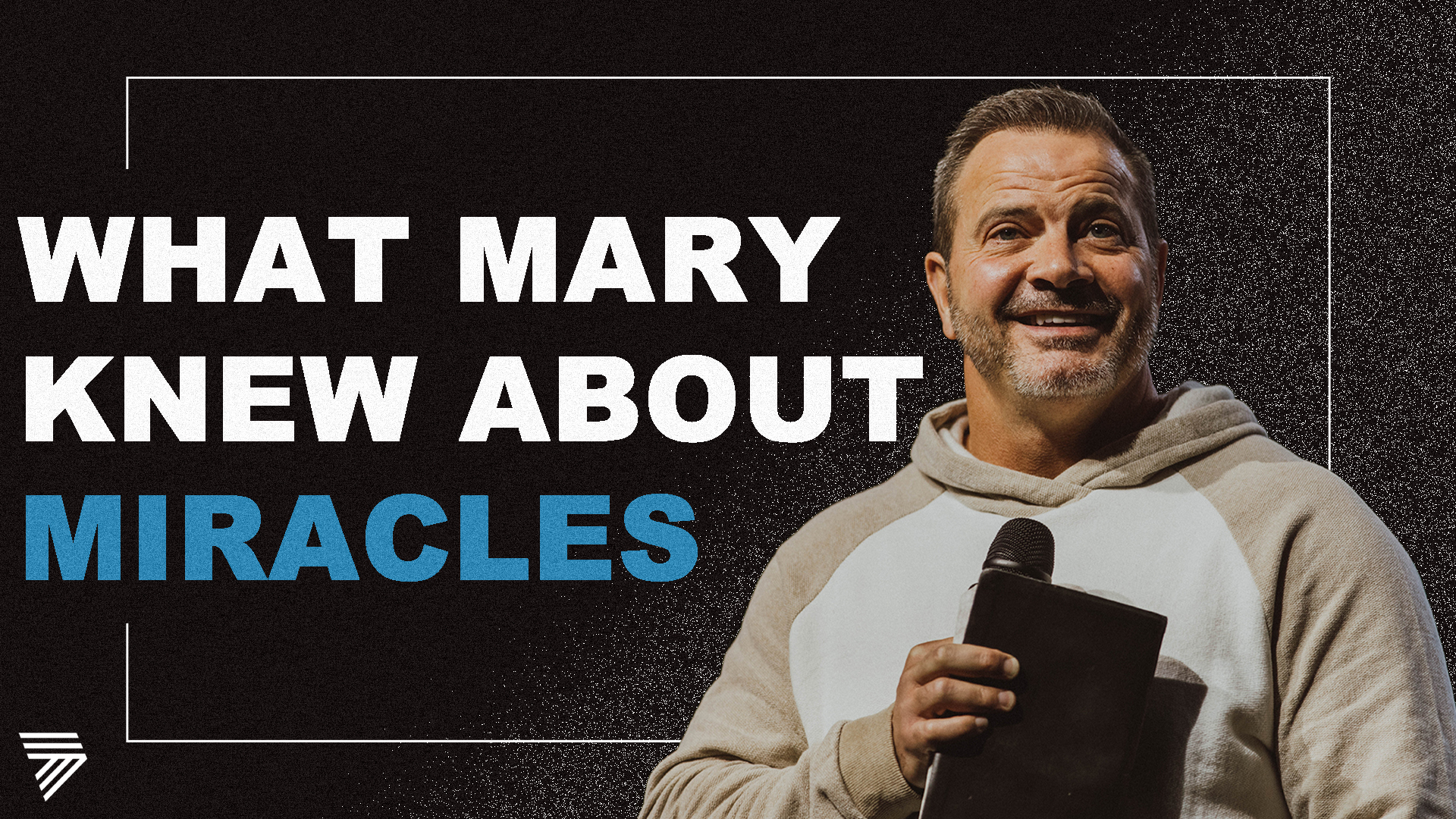 What Mary Knew About Miracles