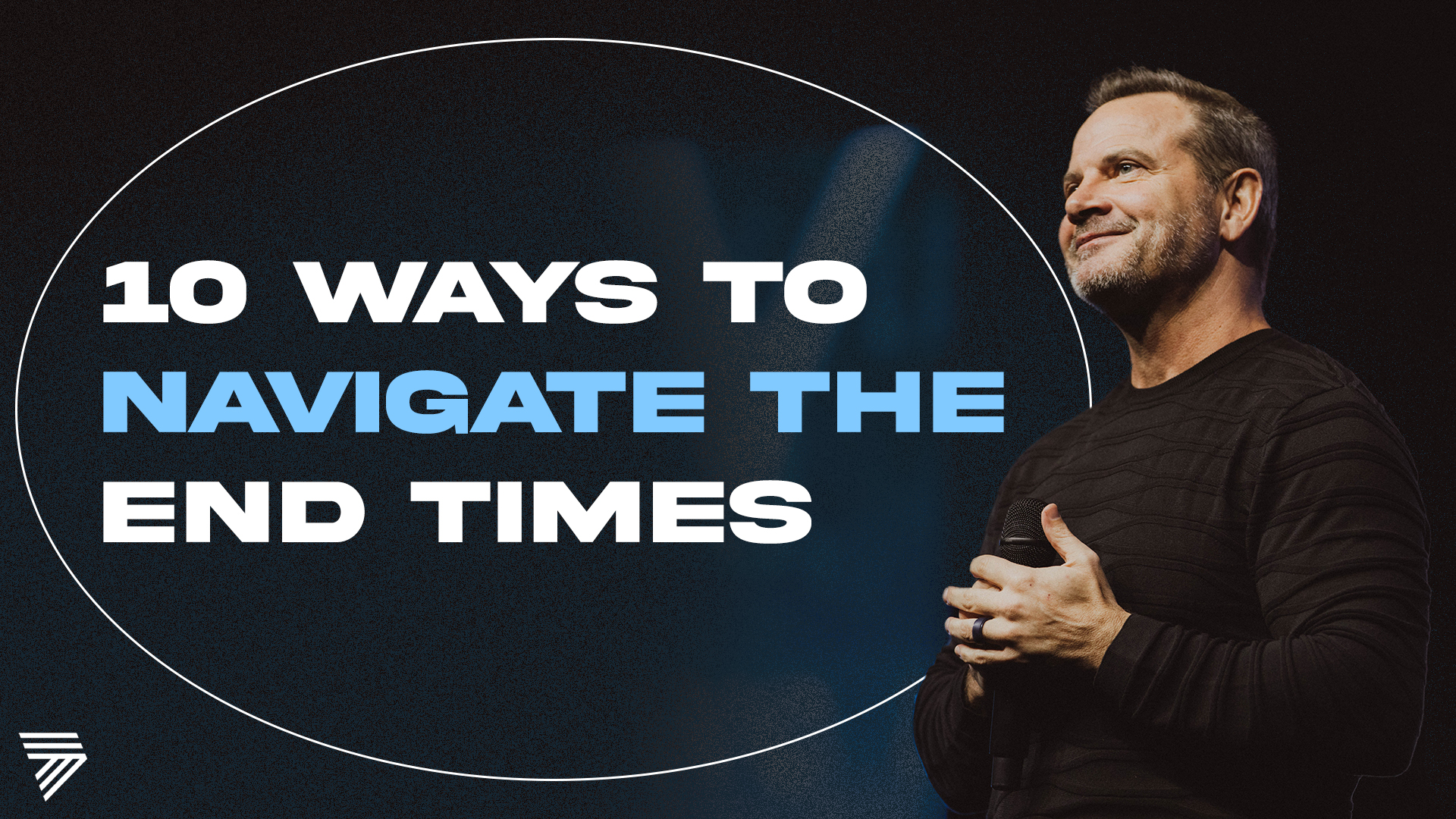 10 Ways to Navigate The End Times